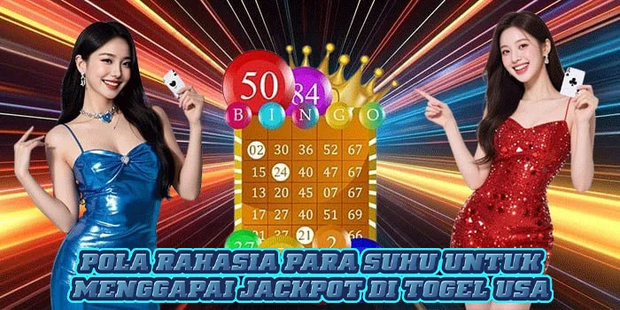 Pola Rahasia Para Suhu Untuk Menggapai Jackpot di Togel USA